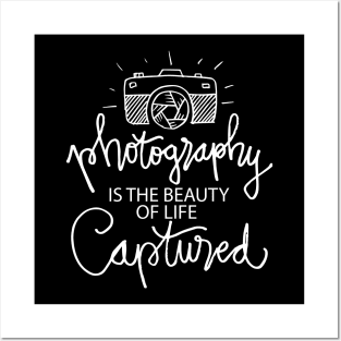 Photography is beauty of life captured. Posters and Art
